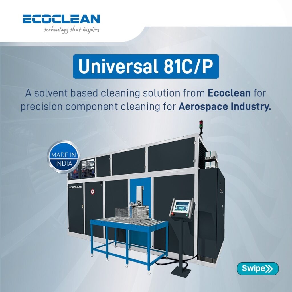 Universal 81CP Solvent-Based Cleaning for Aerospace Components - 1 - Ecoclean India